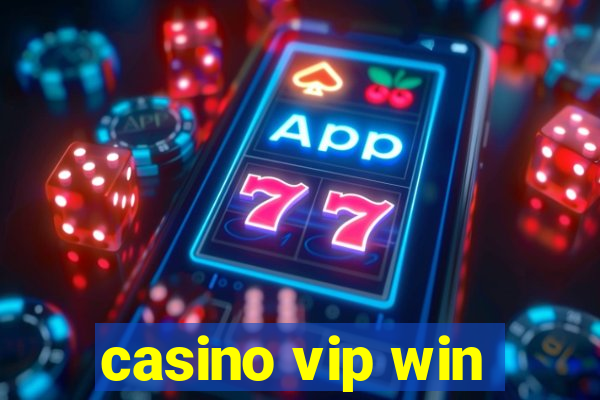 casino vip win